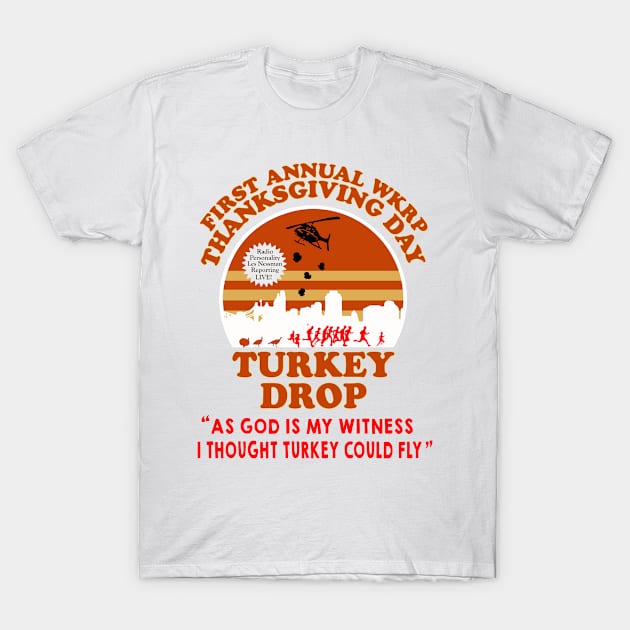 WKRP Thanksgiving Day Turkey Drop T-Shirt by vestiart